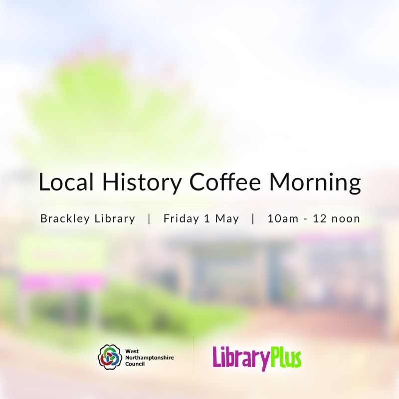 Local History Coffee Morning - Brackley Library - Title Image