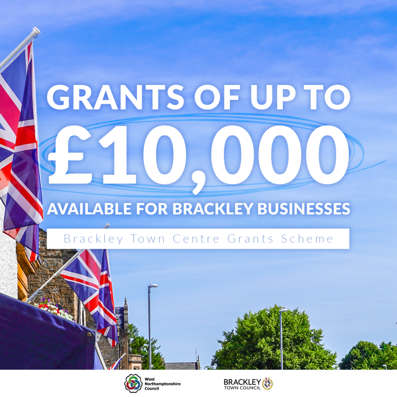 Promotional title image for the Brackley Town Centre Grants Scheme showing Brackley high street buildings with Union flags and text highlighting grant