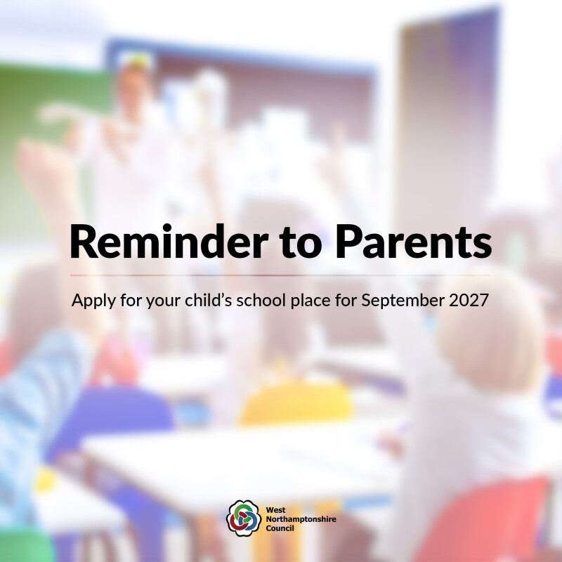 Blurred photo of school children in class with text that reads 'Reminder to parents, apply for school places for your child September 2027'. West Nort