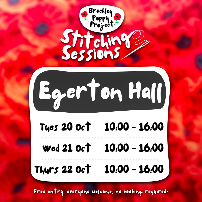 photo background of knitted poppies, with poppy stitching sessions logo at the top in white. Text reads 'Egerton Hall: Tues 20 Oct, 10:00 - 16:00, Wed