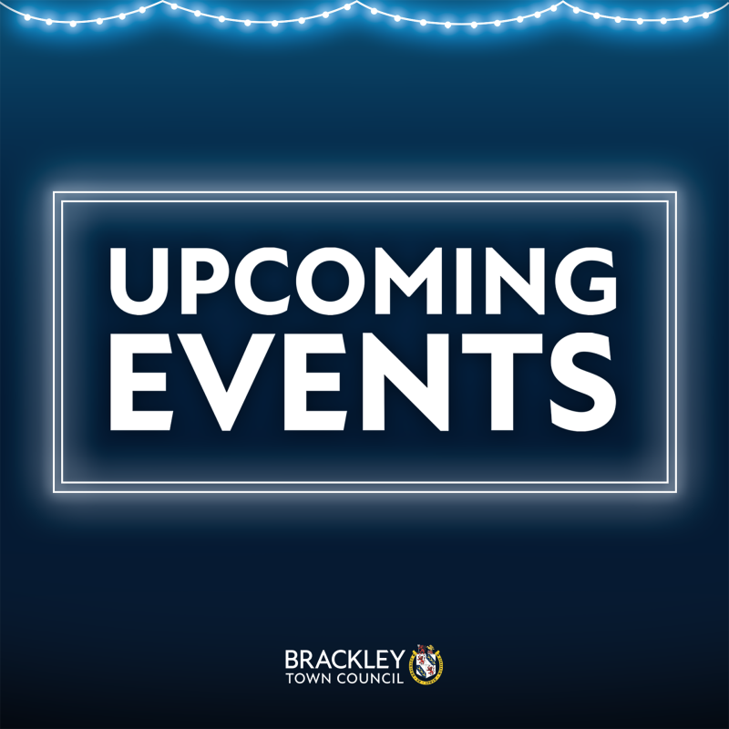 Nevy Background with white text that reads 'Upcoming Events' with Brackley Town Council logo at the bottom.