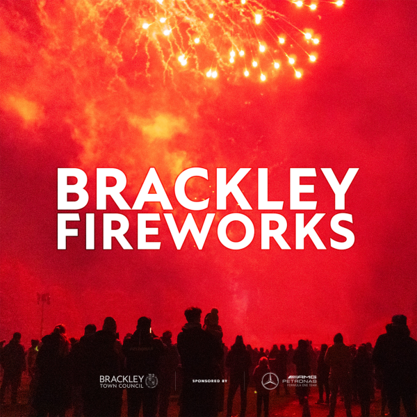 Brackley Fireworks 10 year Anniversary - Sponsored by Mercedes-AMG PETRONAS Formula One Team